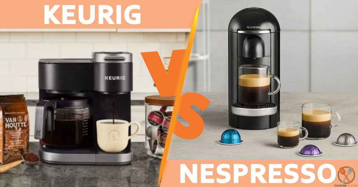 Keurig vs Nespresso