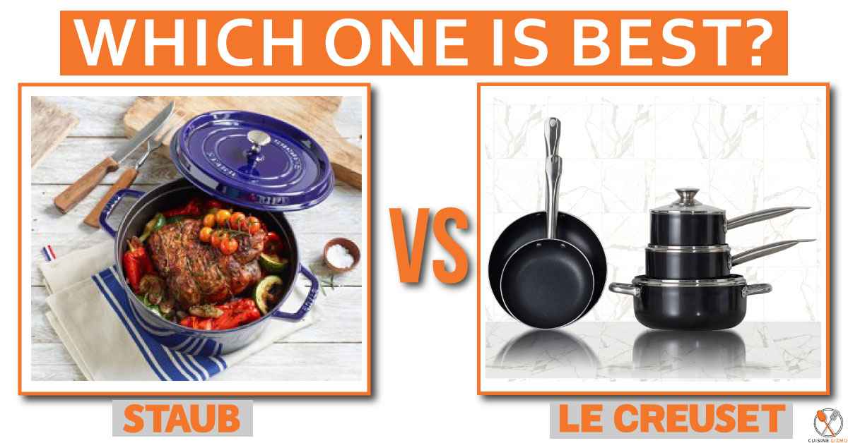 Staub vs Le Creuset: Which One is Best?
