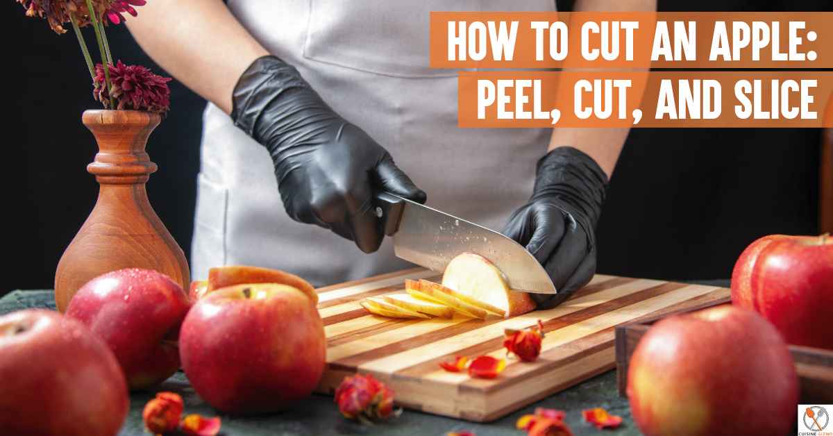 How To Cut An Apple