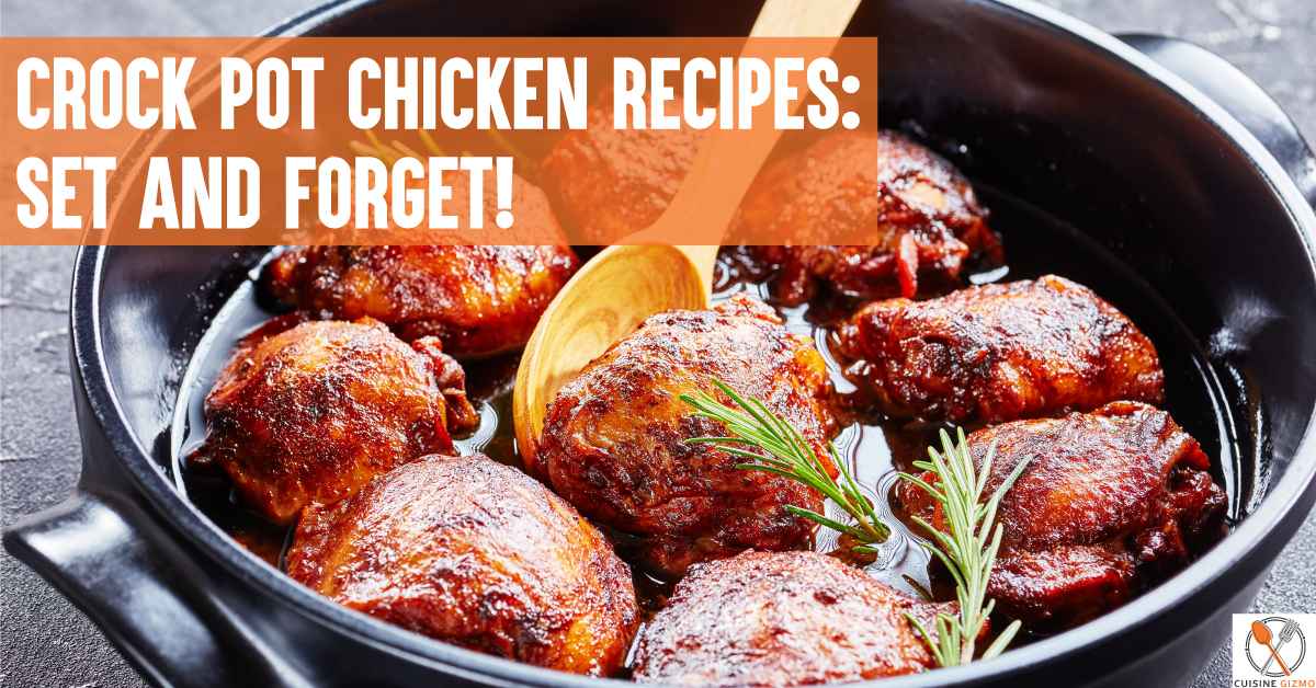 Crock Pot Chicken Recipes