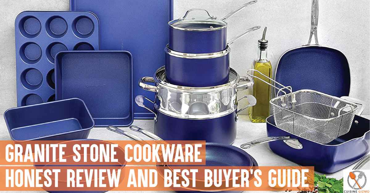 Granite Stone Cookware: Honest Review and Best Buyer’s Guide
