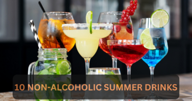STAY COOL WITHOUT ALCOHOL: 10 NON-ALCOHOLIC SUMMER DRINKS