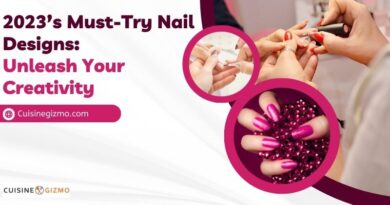 2023’s Must-Try Nail Designs: Unleash Your Creativity