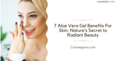 7 Aloe Vera Gel Benefits For Skin: Nature’s Secret to Radiant Beauty