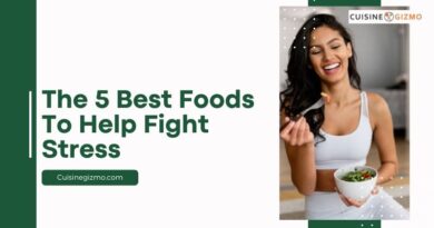 The 5 Best Foods to Help Fight Stress