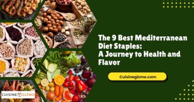 The 9 Best Mediterranean Diet Staples: A Journey to Health and Flavor