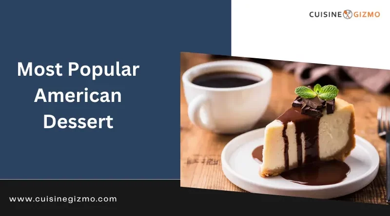 Most Popular American Dessert